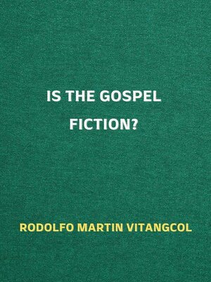cover image of Is the Gospel Fiction?